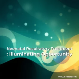 Read more about the article Neonatal Respiratory Treatment : Illuminating Opportunity