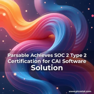 Read more about the article Parsable Achieves SOC 2 Type 2 Certification for CAI Software Solution